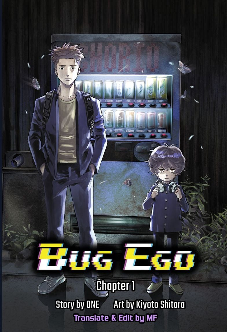 Bug Ego - Chương 1