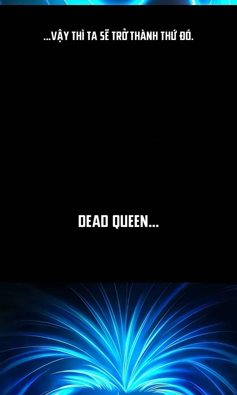 Dead Queen - Chương 174