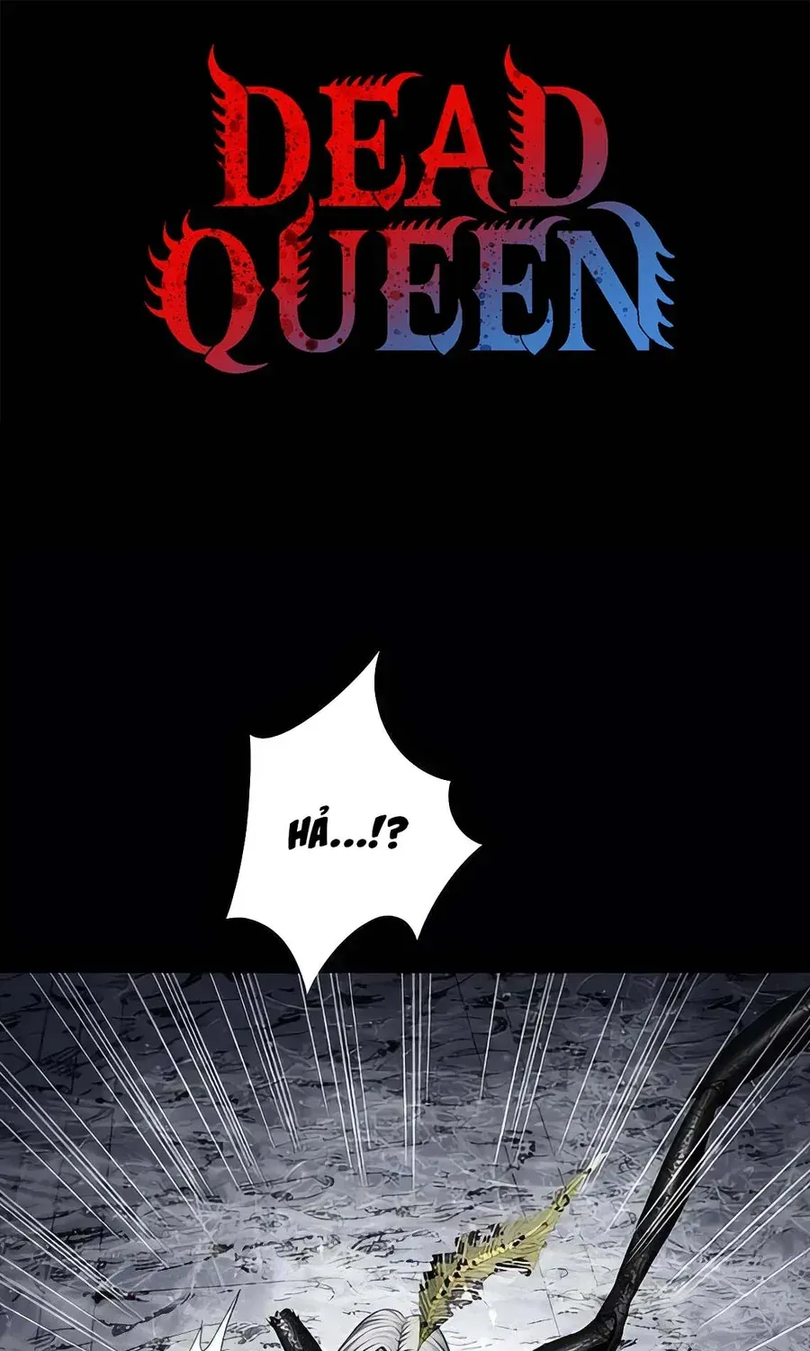 Dead Queen - Chương 183