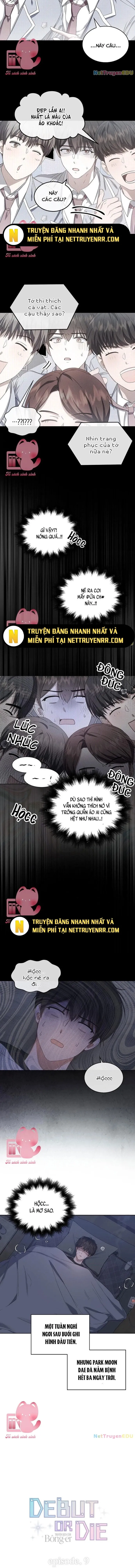 Debut Or Die - Chương 9