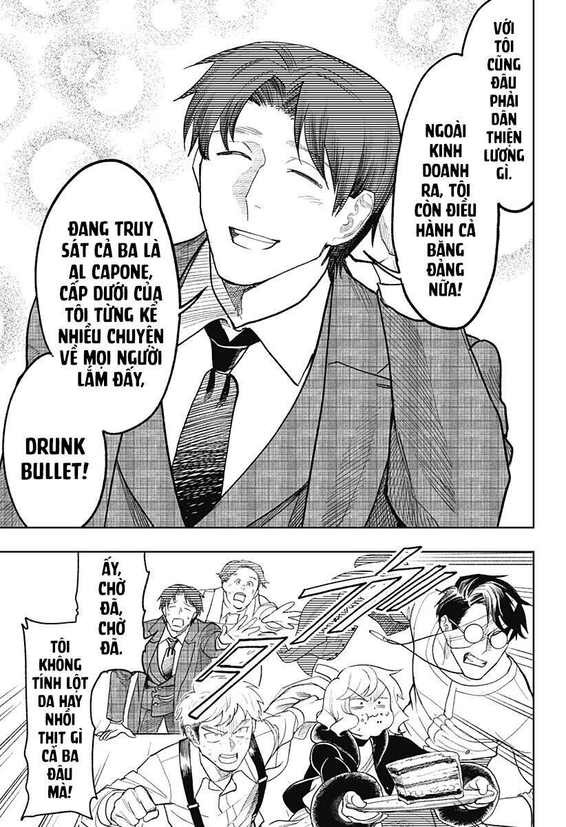 Drunk Bullet - Chương 14