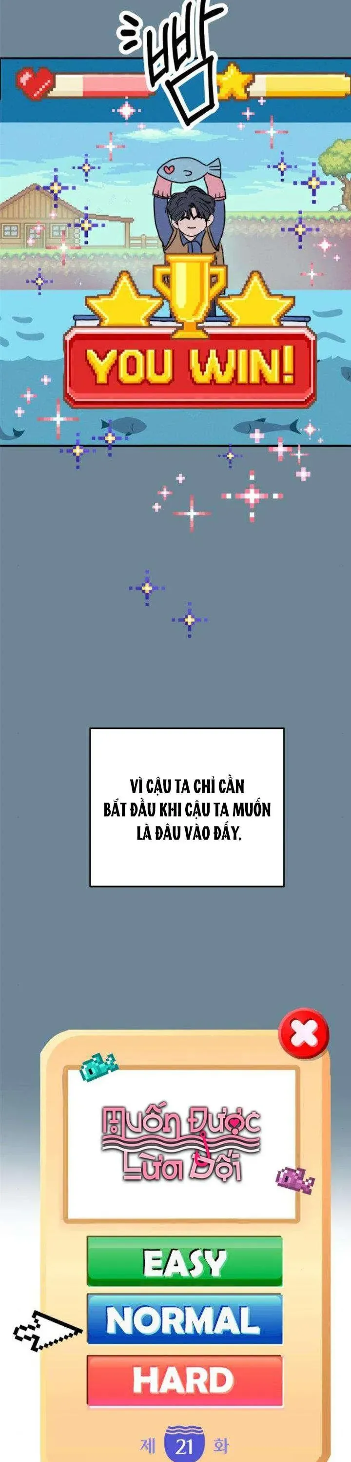 Muốn Bị Lừa Dối - Chương 21