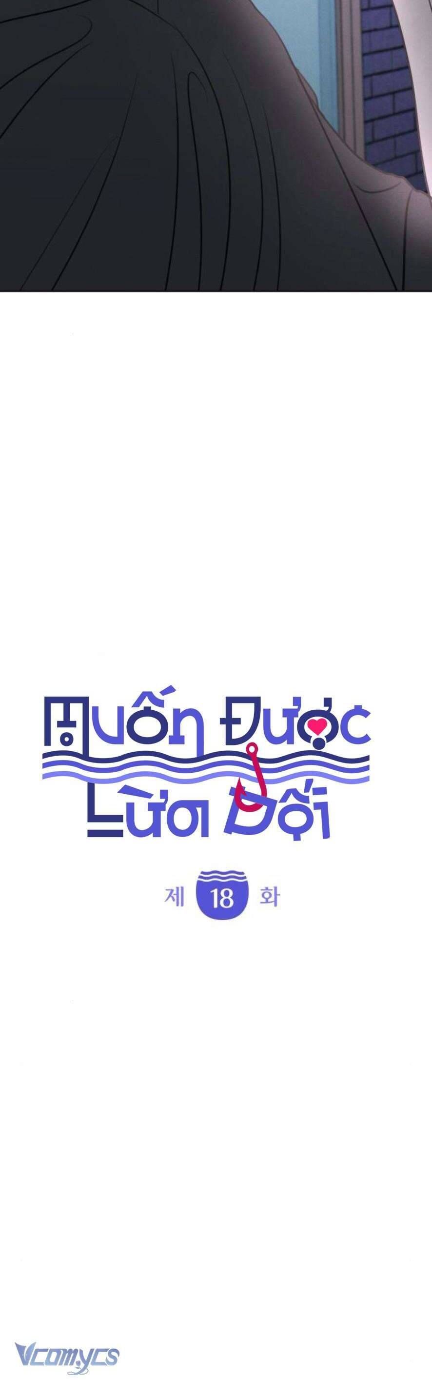 Muốn Được Lừa Dối - Chương 18