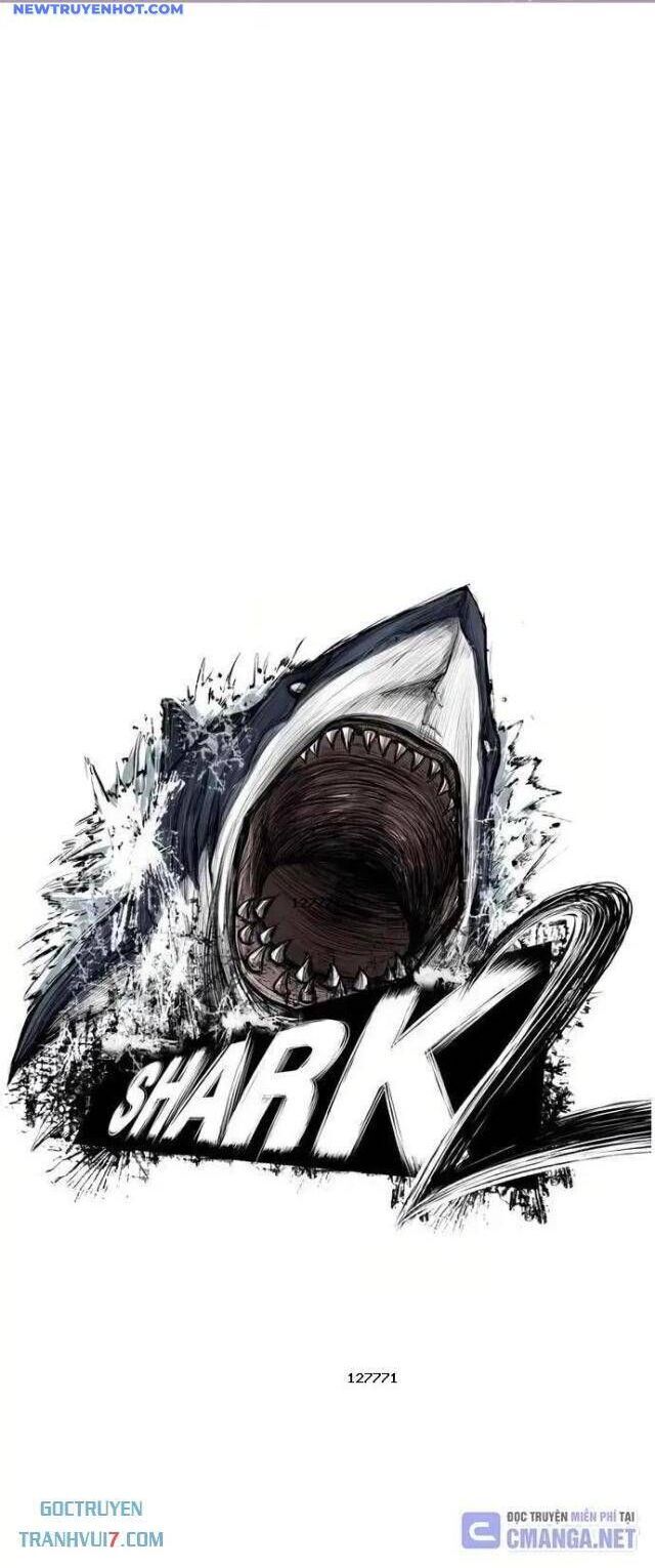 Shark - Cá Mập - Chương 113