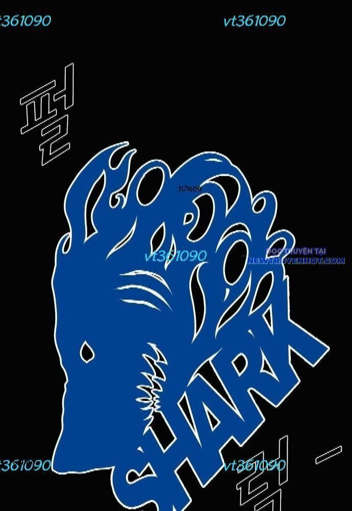 Shark - Cá Mập - Chương 276
