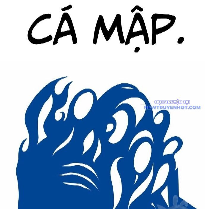 Shark - Cá Mập - Chương 298