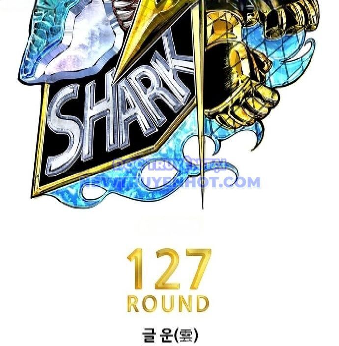 Shark - Cá Mập - Chương 347