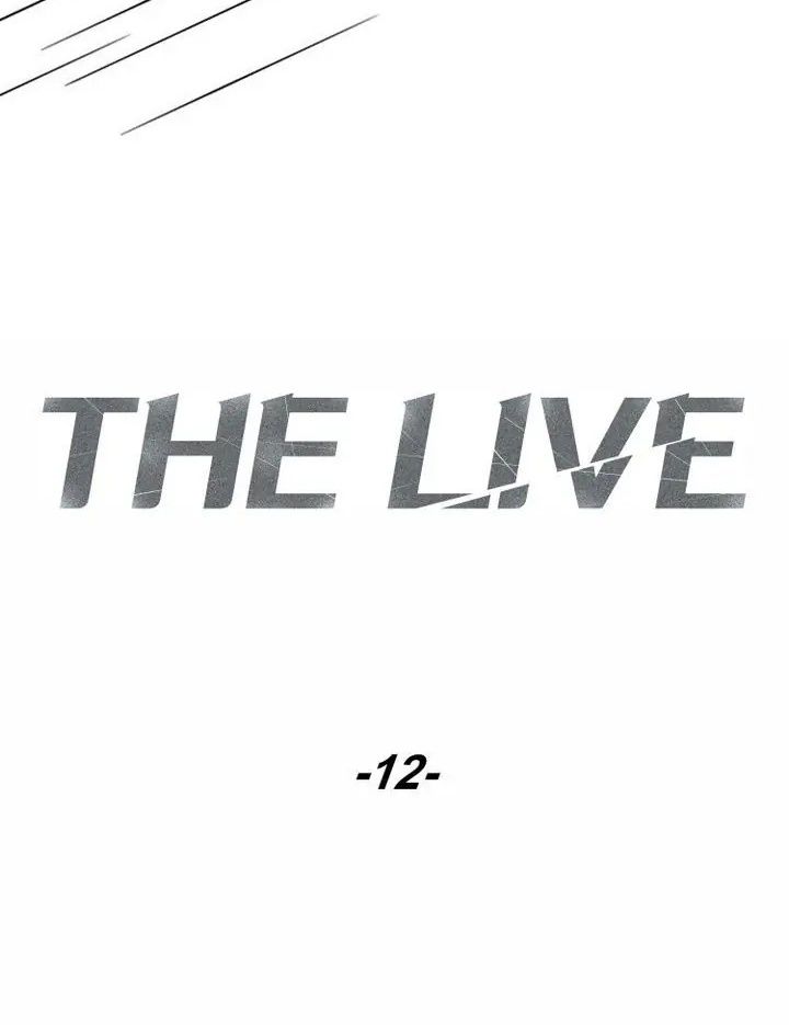 The Live - Chương 12