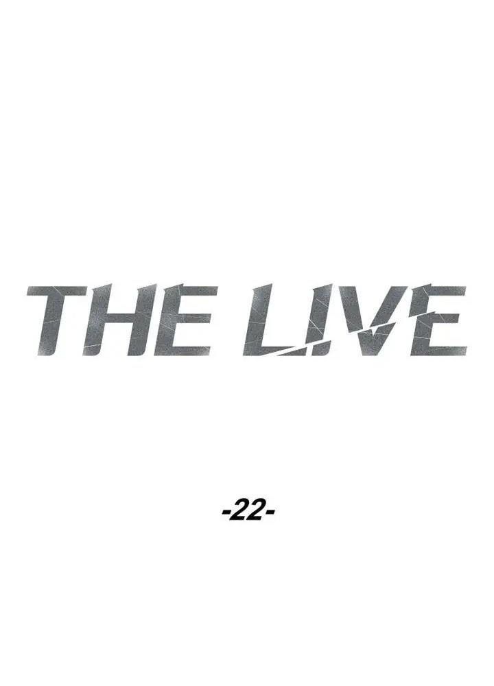 The Live - Chương 22
