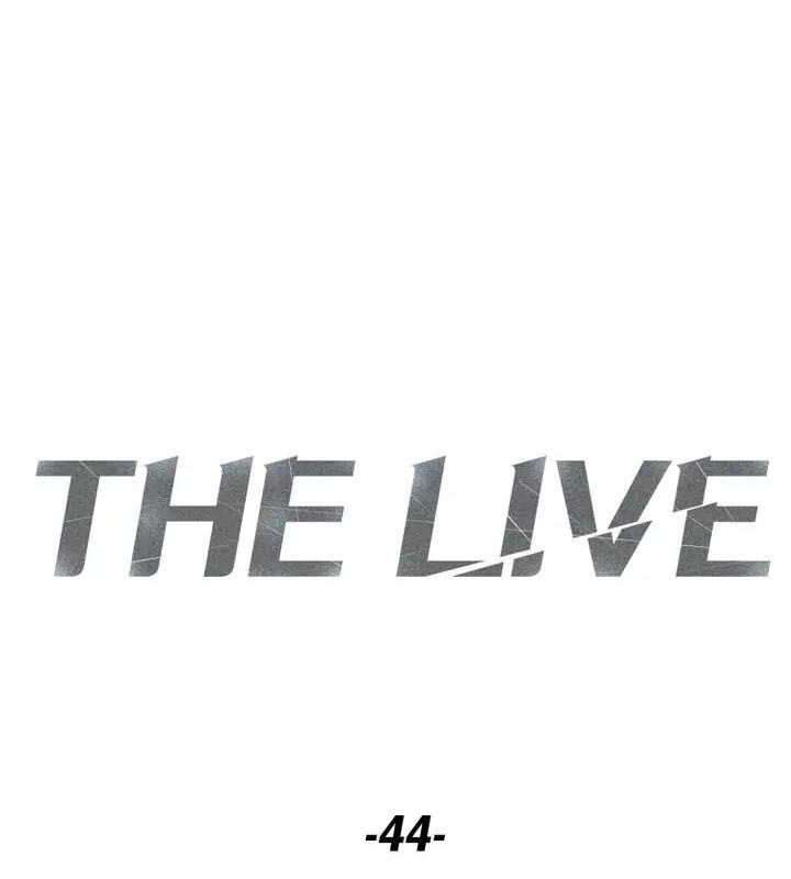 The Live - Chương 44