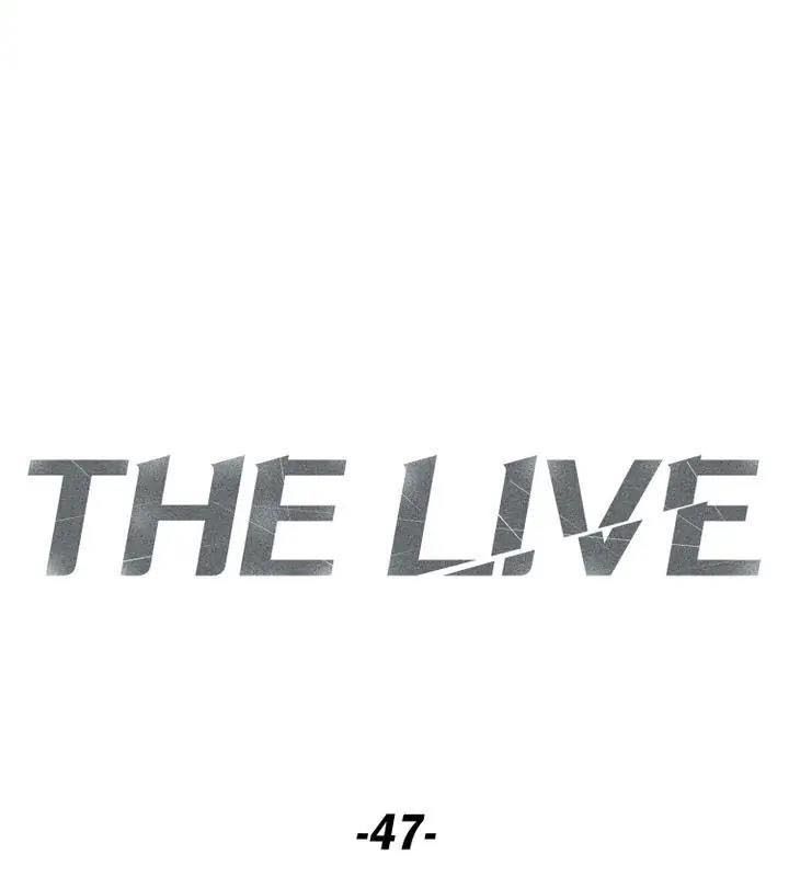 The Live - Chương 47