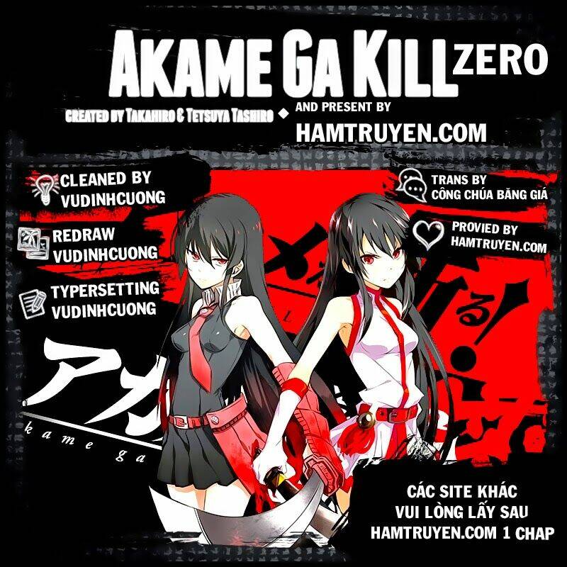 Akame Ga Kill! Zero - Chương 17