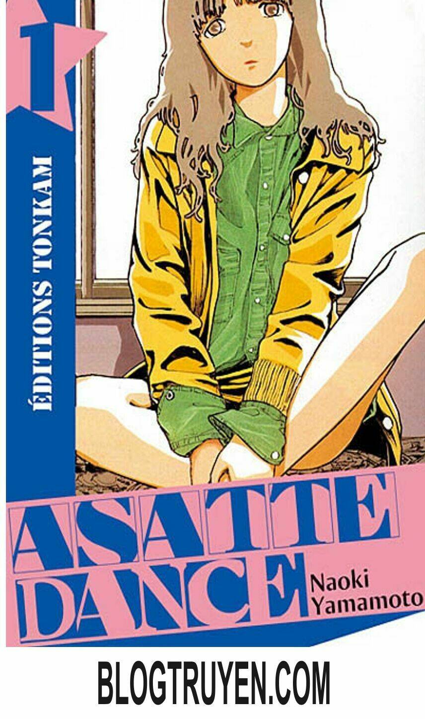Asatte Dance - Chương 1