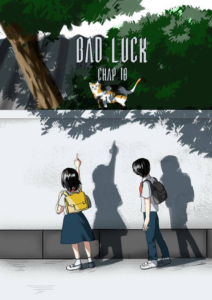 Bad Luck - Chương 18