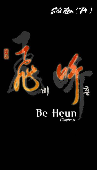 Be Heun - Chương 11