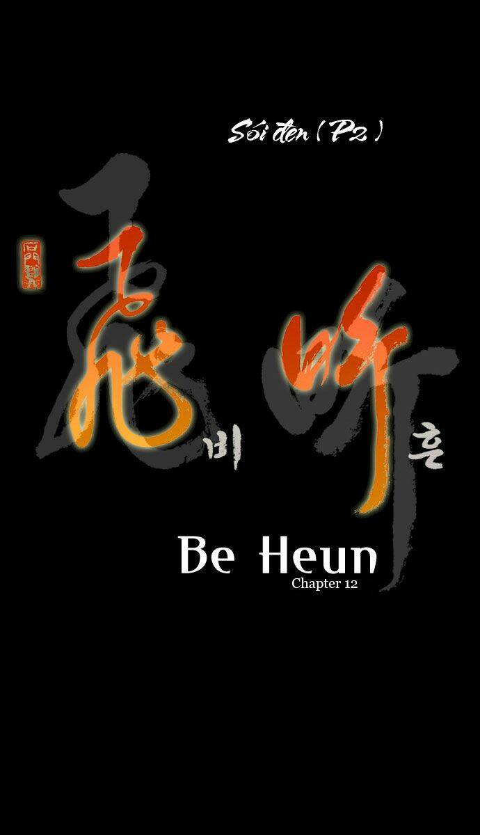 Be Heun - Chương 12