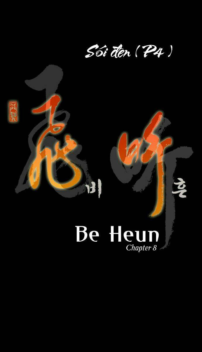Be Heun - Chương 14