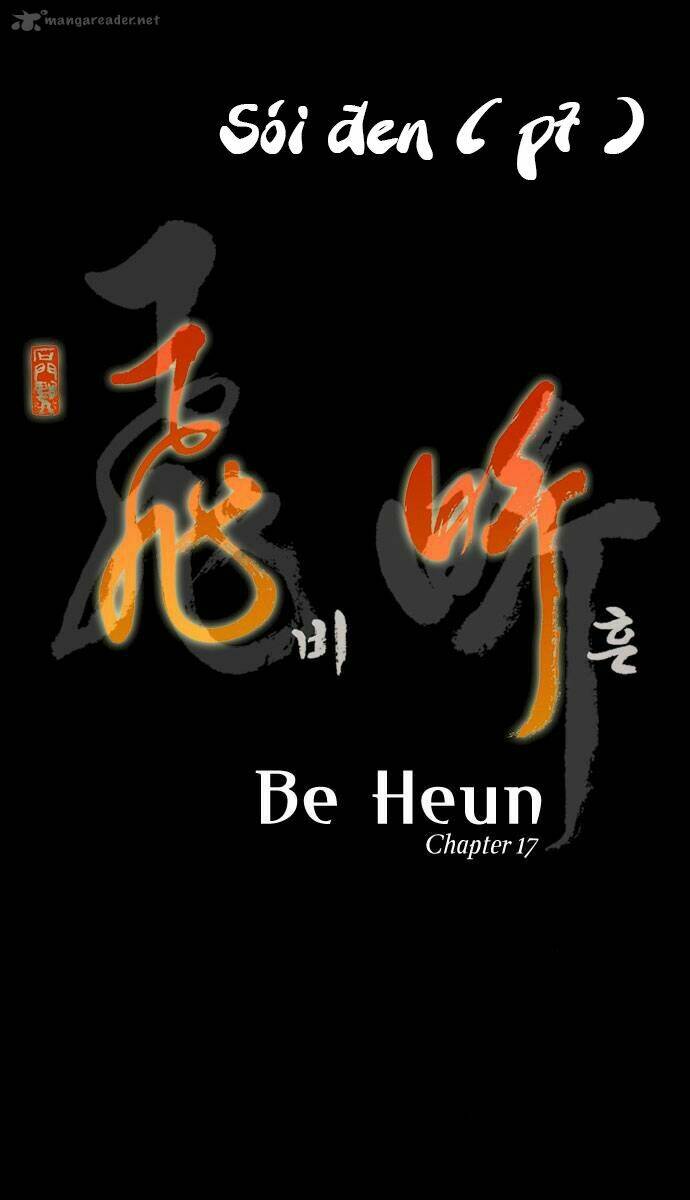 Be Heun - Chương 17