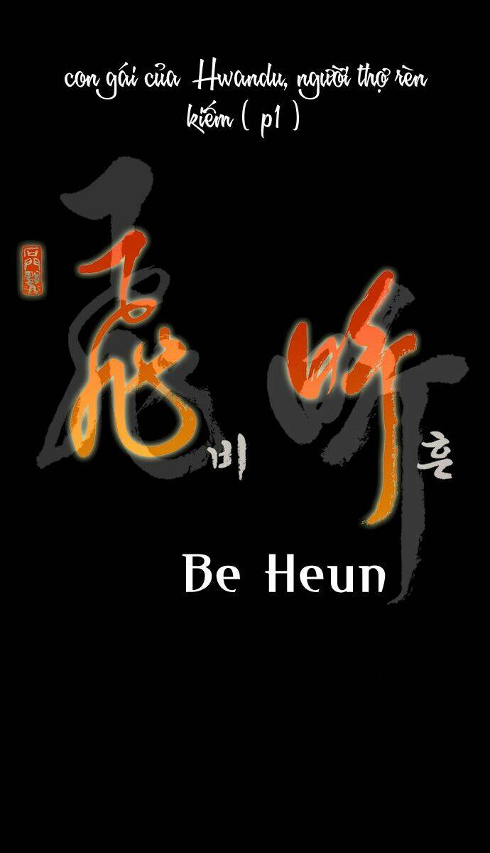 Be Heun - Chương 4