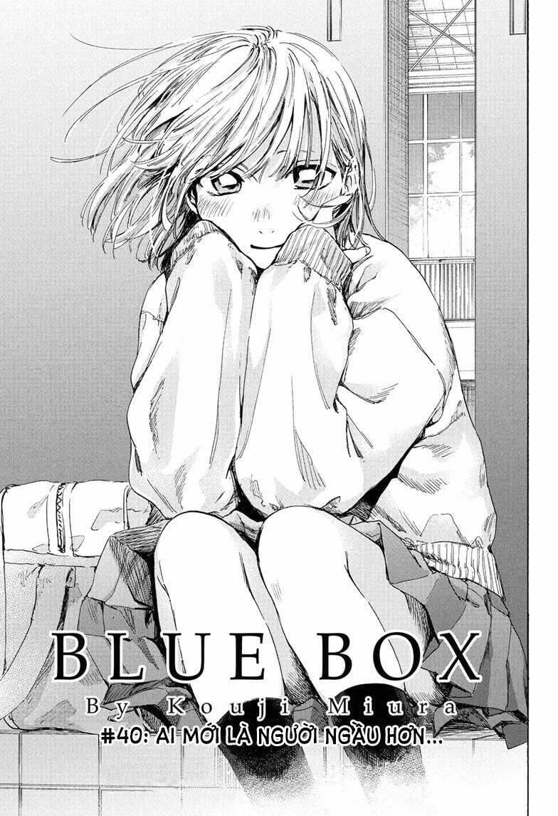 Blue Box - Chương 40