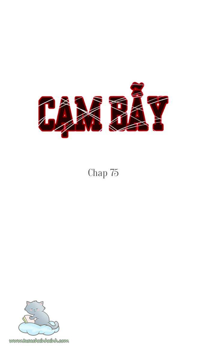 Cạm Bẫy - Chương 75