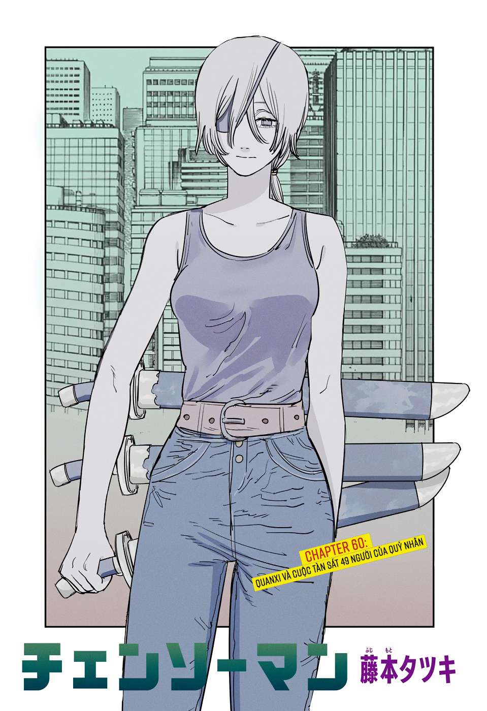 Chainsaw Man - Chương 60