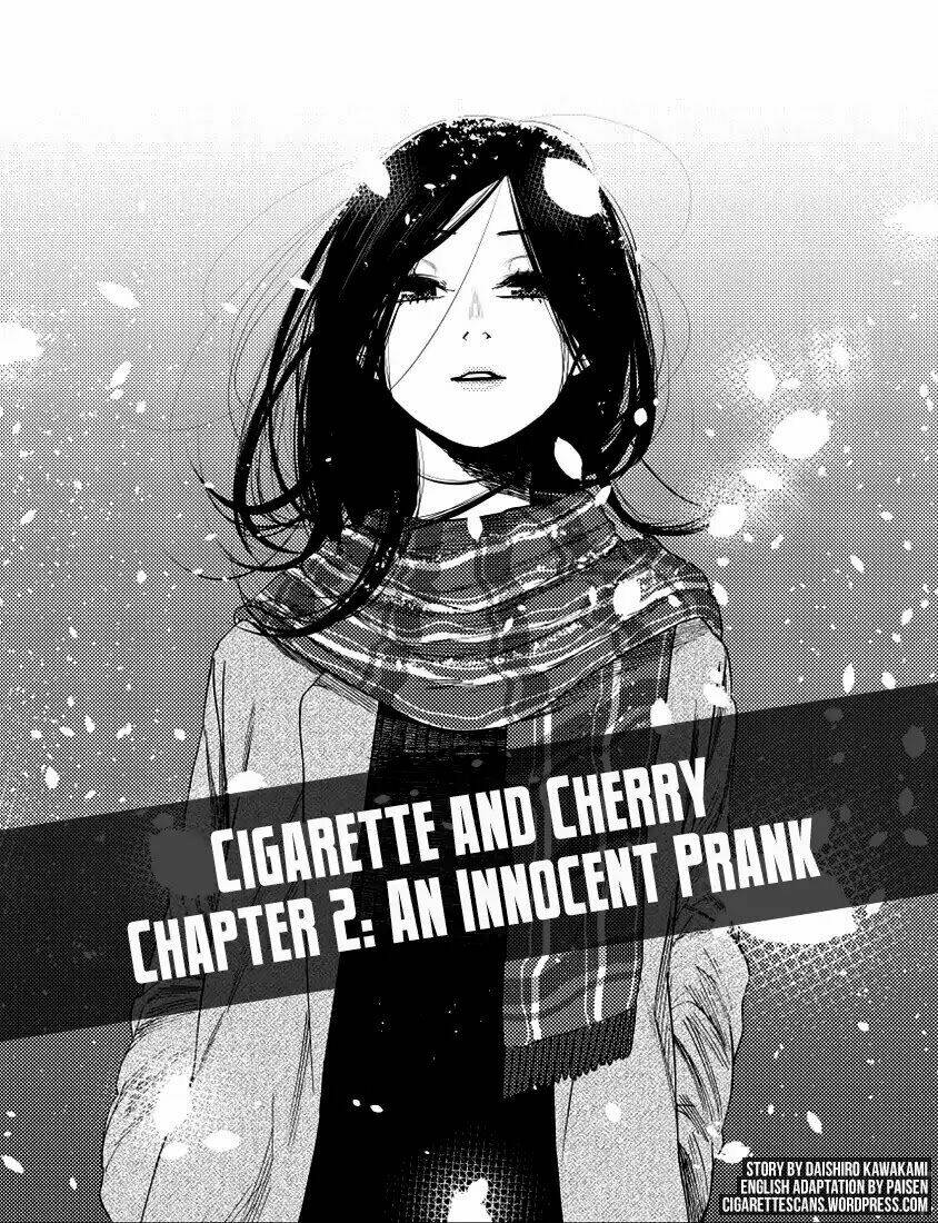 Cigarette & Cherry - Chương 2
