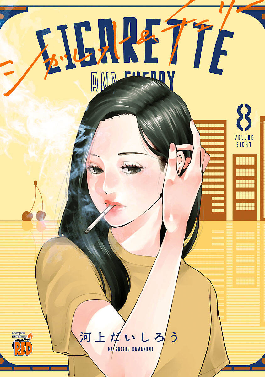 Cigarette & Cherry - Chương 85