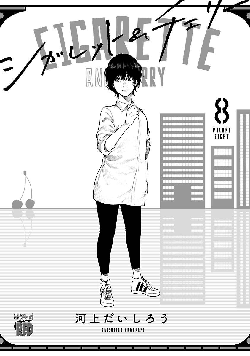Cigarette & Cherry - Chương 85