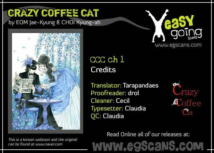 Crazy Coffee Cat - Chương 1