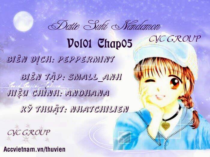 Datte Suki Nandamon - Chương 5