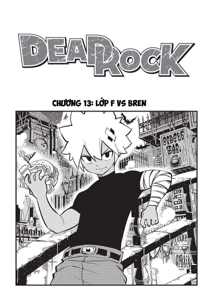 Dead Rock - Chương 13
