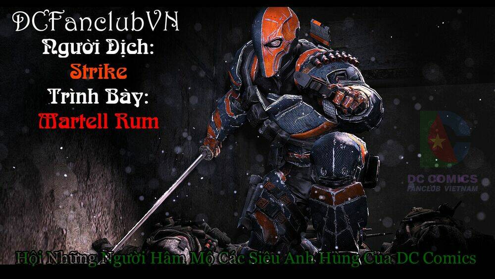 Deathstroke - Chương 2