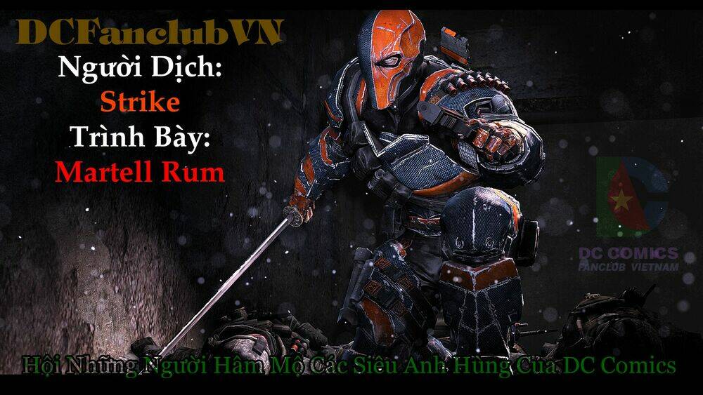 Deathstroke - Chương 4