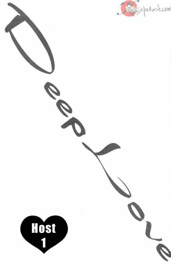 Deep Love - Host - Chương 1