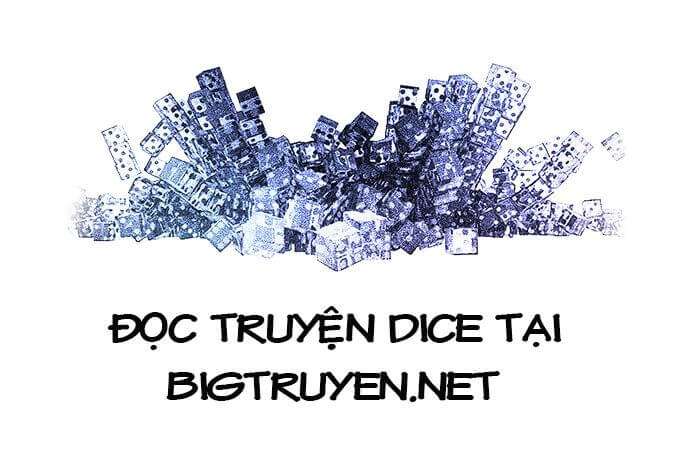 Dice - Chương 109