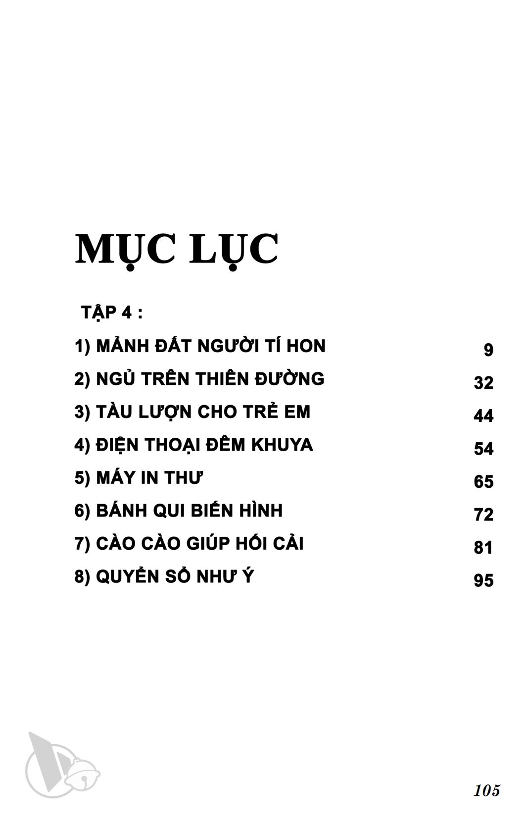 ĐôRêMon 1992 - Chương 4