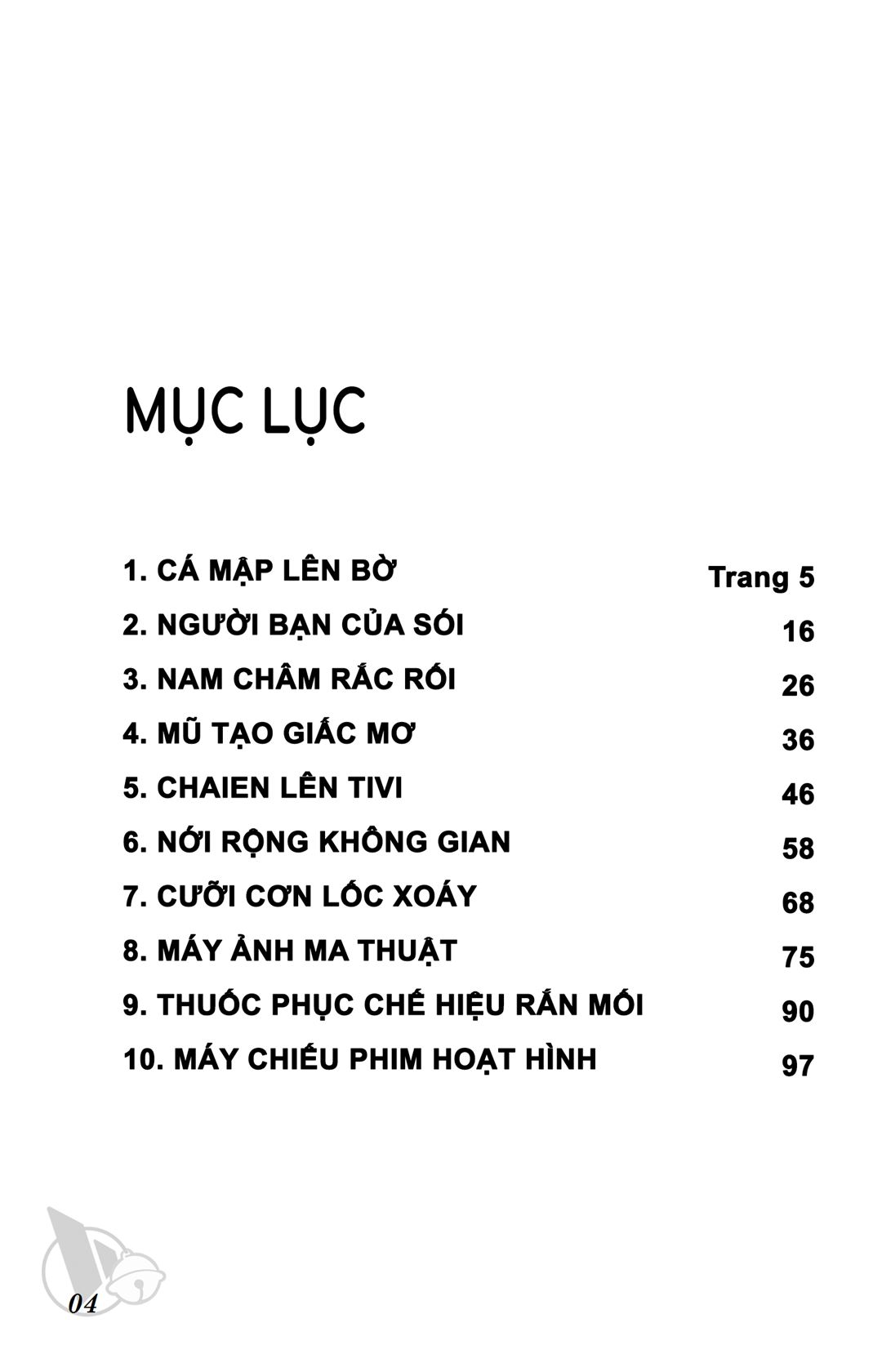 ĐôRêMon 1992 - Chương 6