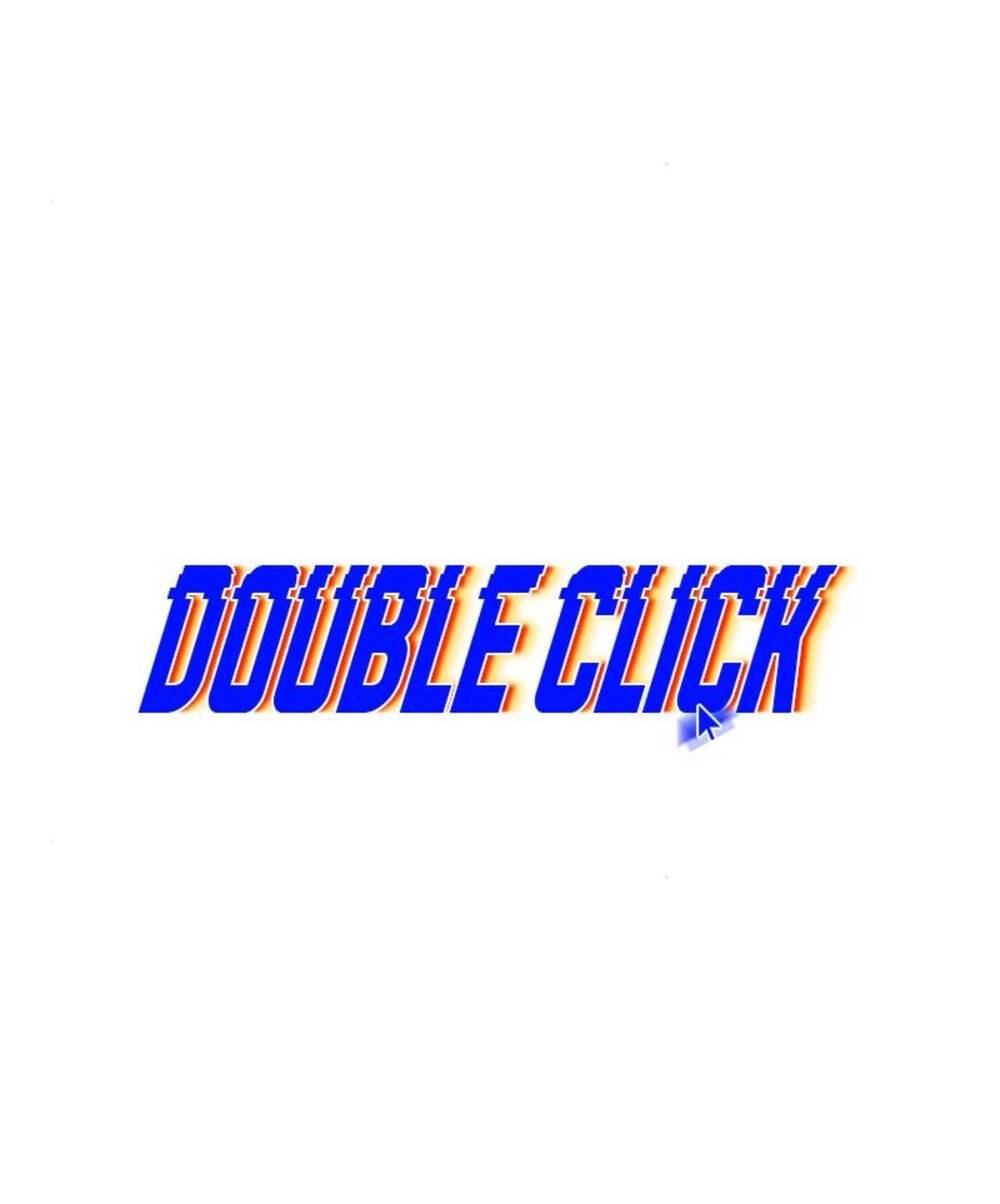 Double Click - Chương 103