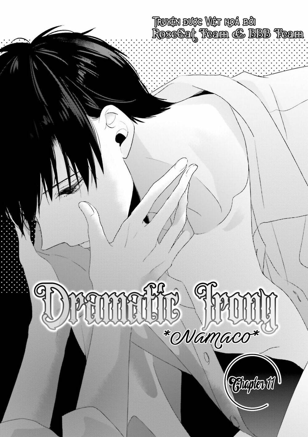 Dramatic Irony - Chương 11
