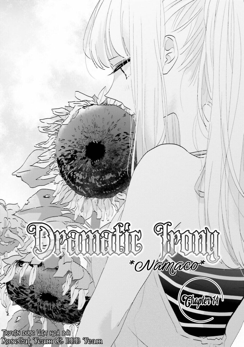 Dramatic Irony - Chương 14