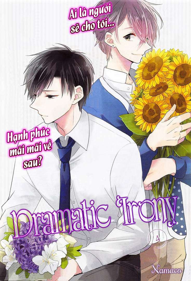 Dramatic Irony - Chương 4
