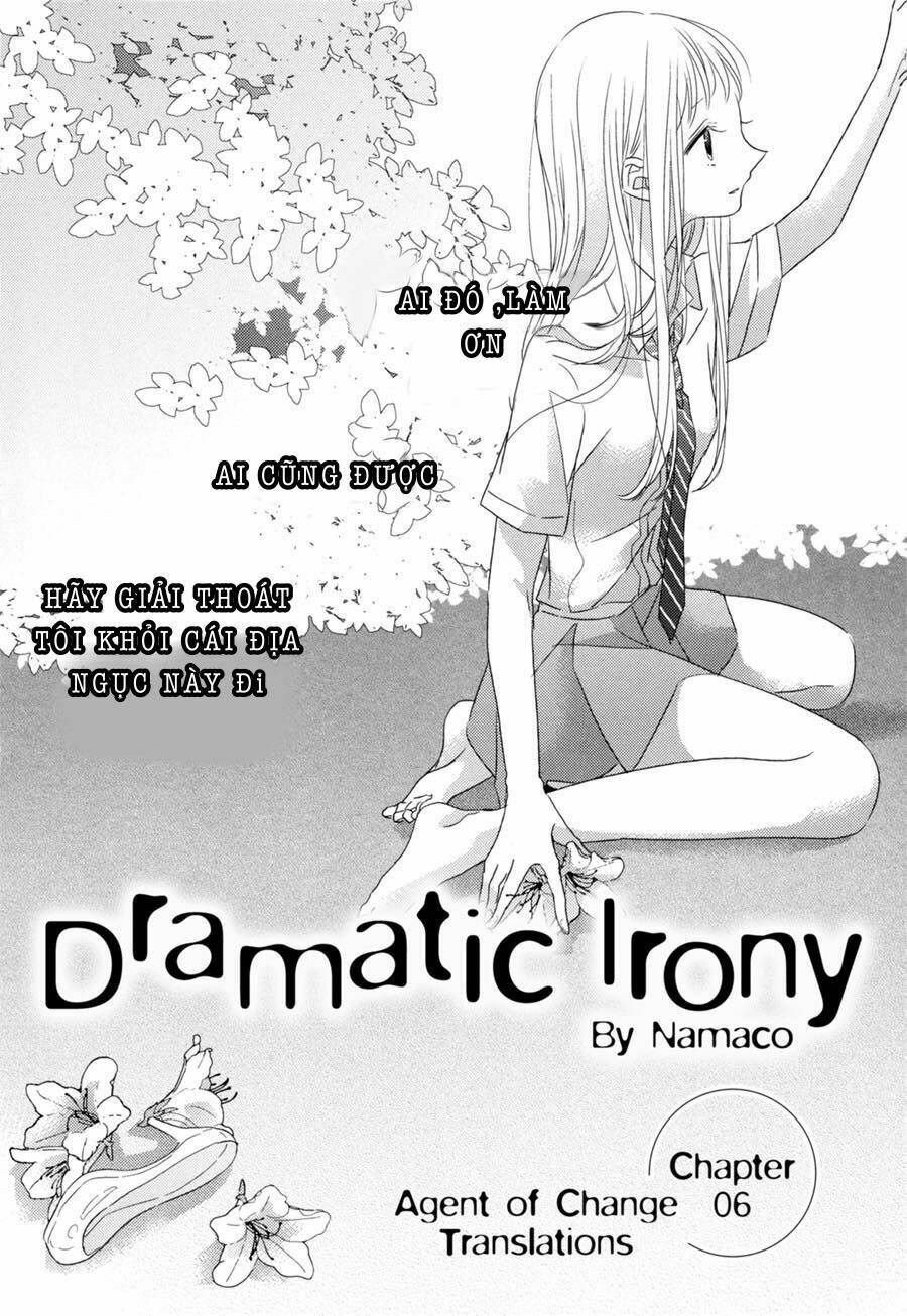Dramatic Irony - Chương 6
