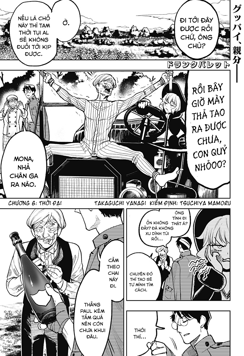 Drunk Bullet - Chương 6