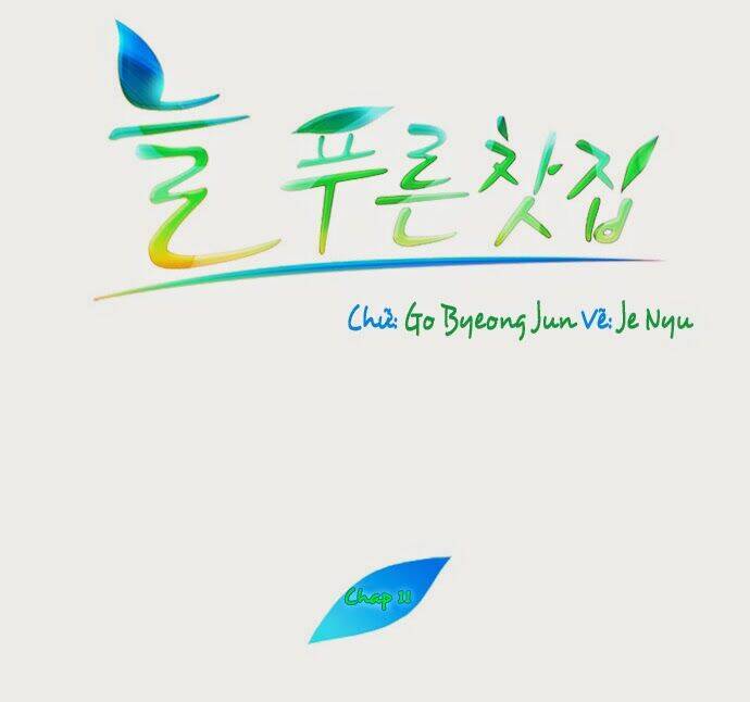 Evergreen Tea - Chương 11