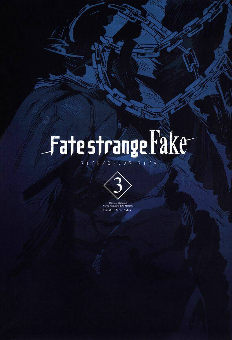 Fate/Strange Fake - Chương 11