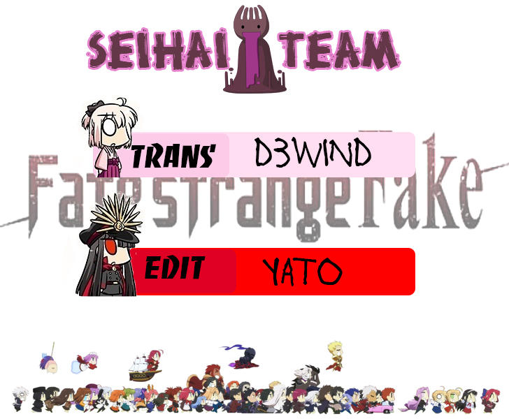 Fate/Strange Fake - Chương 2