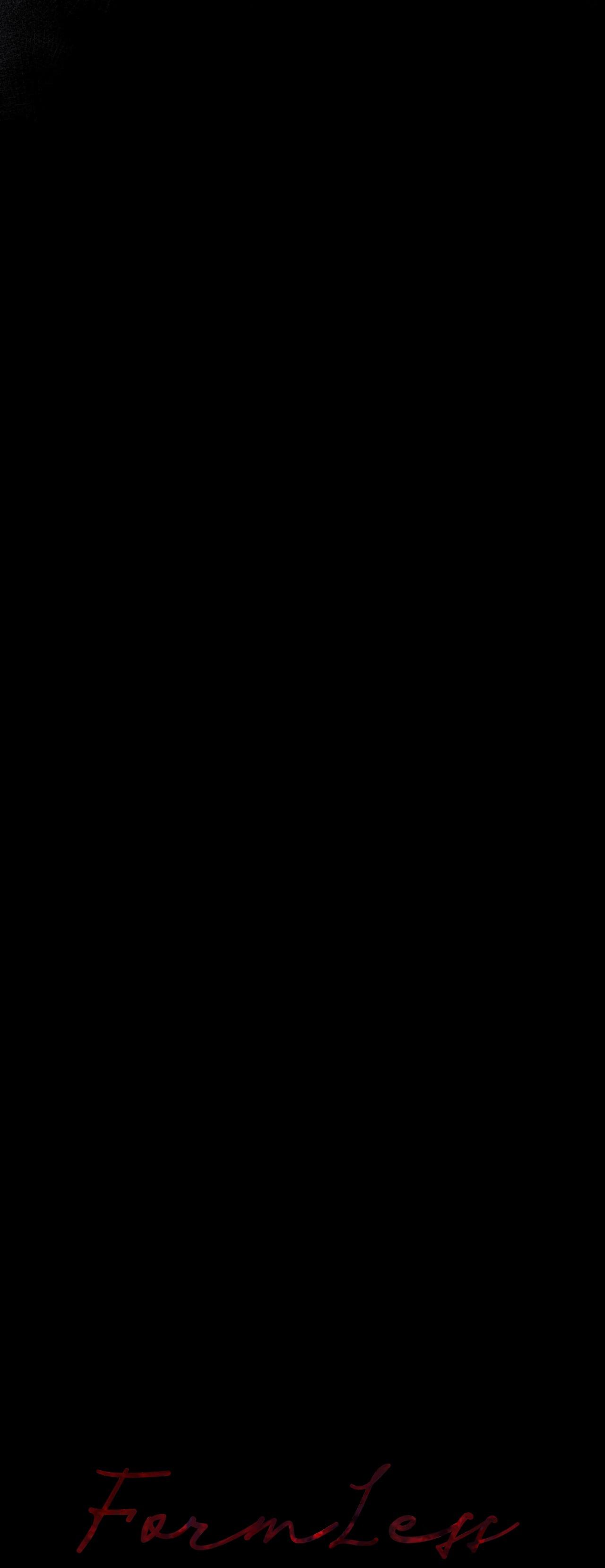 Formless - Chương 17