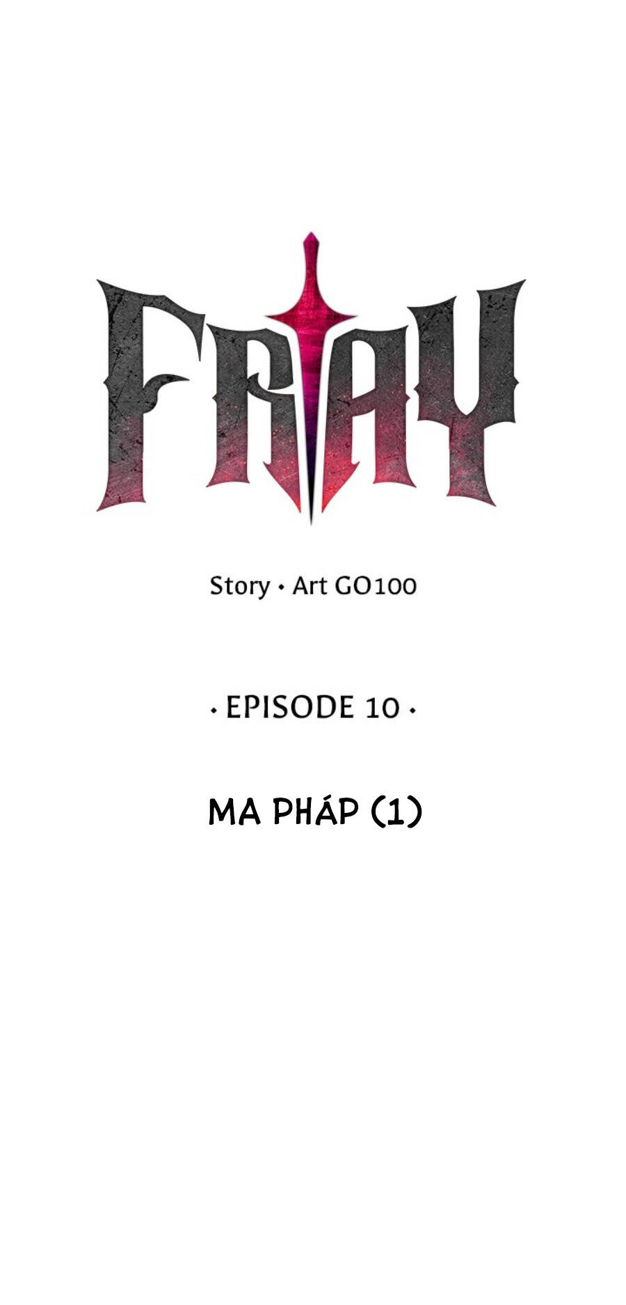 Fray - Chương 10
