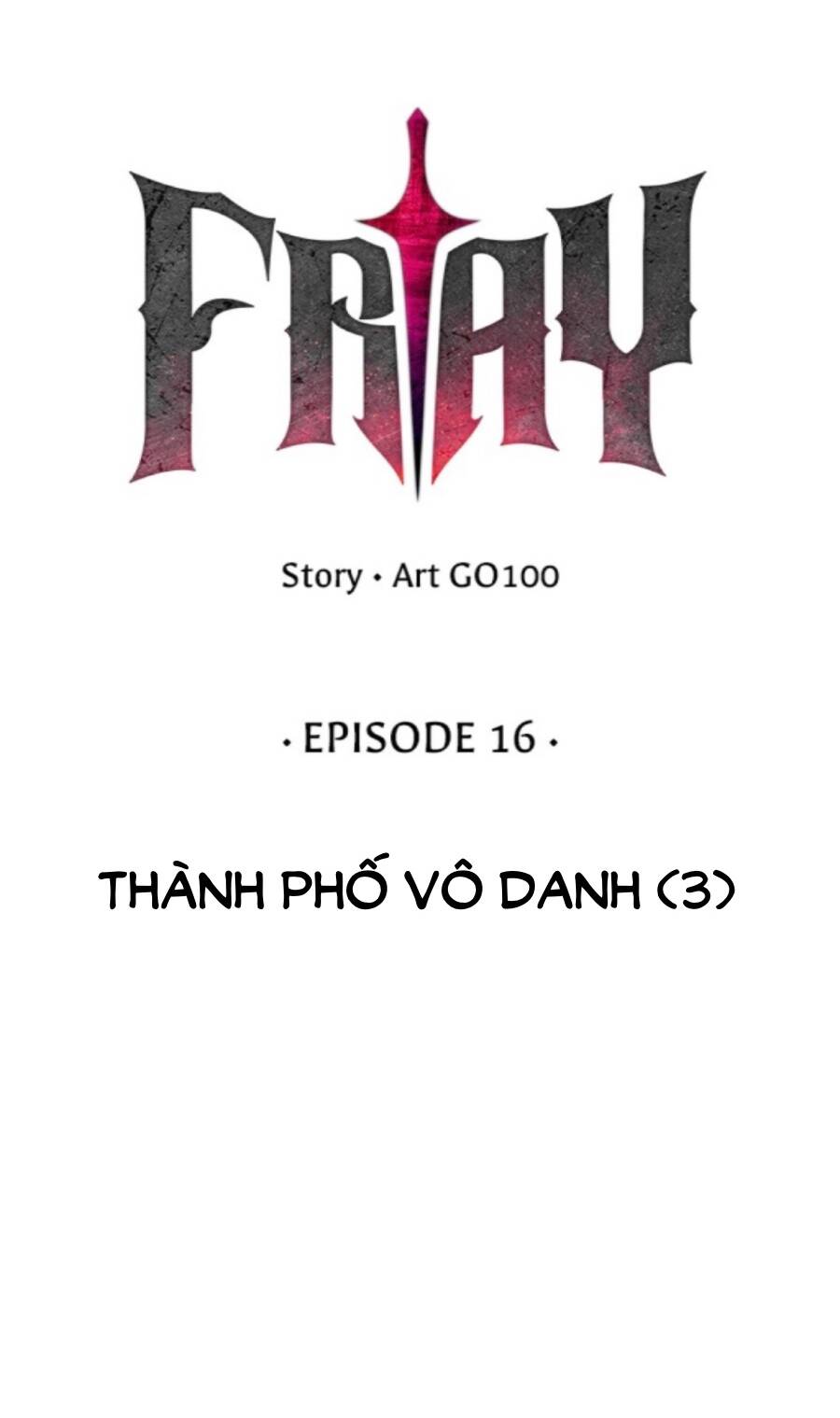 Fray - Chương 16